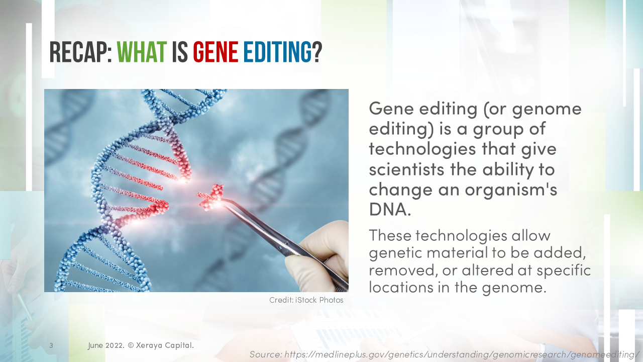 Slides: Genome Editing Review - Xeraya Capital